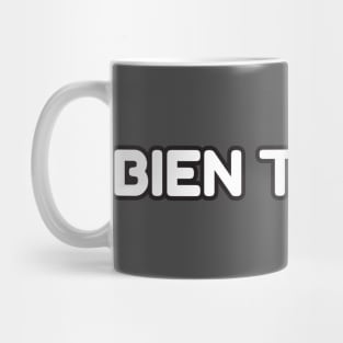 Bien Trucha Mug